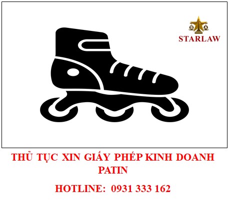 THỦ TỤC XIN GIẤY PHÉP KINH DOANH PATIN